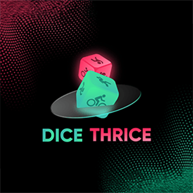 Dice Thrice